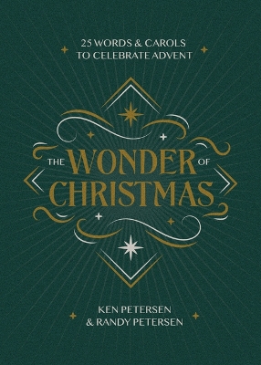 Wonder of Christmas: 25 Words and Carols to Celebrate Advent