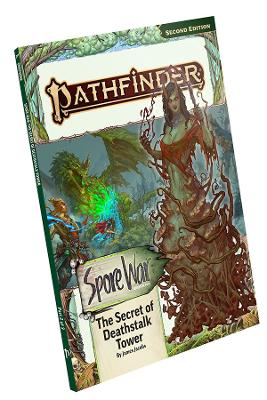 Pathfinder Adventure Path: The Secret of Deathstalk Tower (Spore War 2 of 3)  (P2)