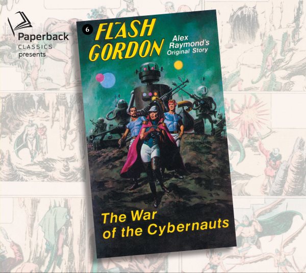 War of the Cybernauts: Volume 6
