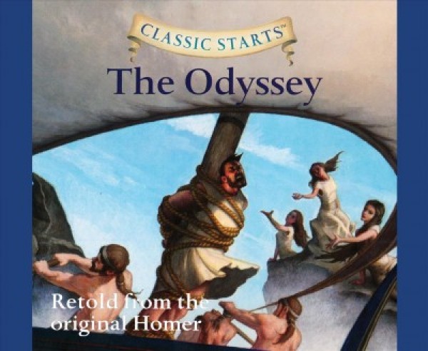 Classic Starts(r): The Odyssey Volume 52 Unabridged edition