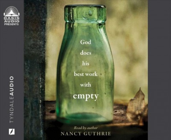 God Does His Best Work with Empty