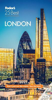 Fodor's London 25 Best 2021