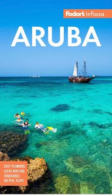 Fodor's InFocus Aruba 9th edition