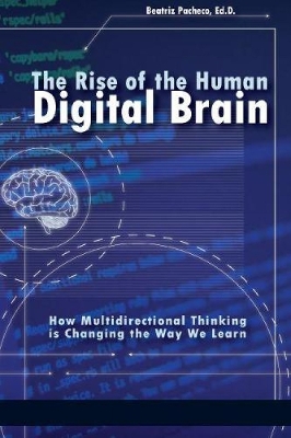 Rise of the Human Digital Brain
