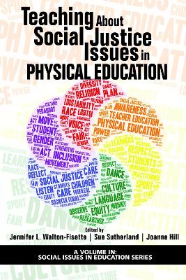 Teaching About Social Justice Issues in Physical Education