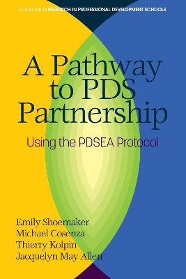 Pathway to PDS Partnership: Using the PDSEA Protocol