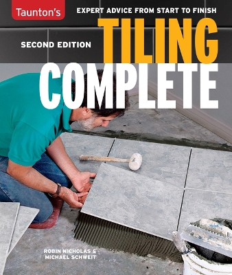 Tiling Complete: Second Edition (reissue) 2nd Revised edition