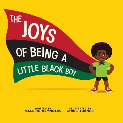 Joys of Being a Little Black Boy Second edition, 2nd Edition
