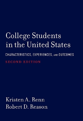 College Students in the United States: Characteristics, Experiences, and Outcomes 2nd edition