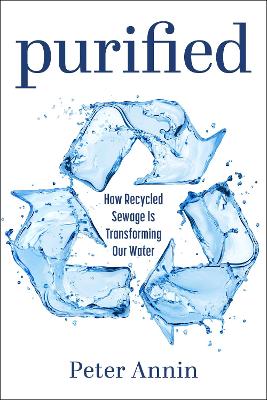 Purified: How Recycled Sewage Is Transforming Our Water