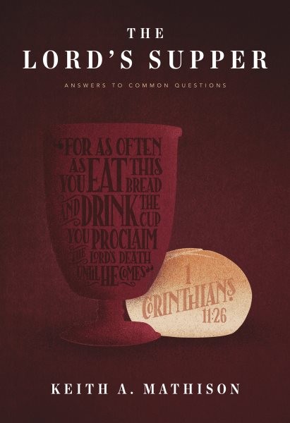 Lord's Supper, The