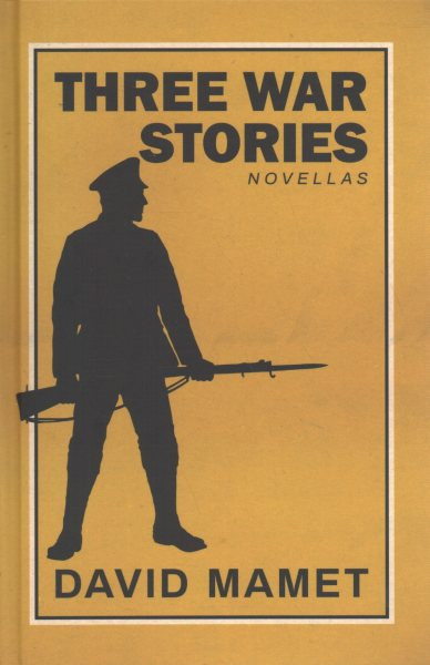 Three War Stories: With an Introduction by the Author