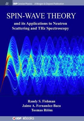 Spin-Wave Theory and its Applications to Neutron Scattering and THz  Spectroscopy