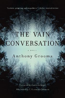 Vain Conversation: A Novel