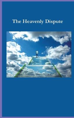 Heavenly Dispute