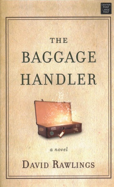 Baggage Handler Large type / large print edition