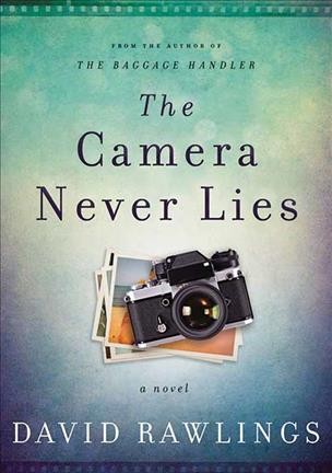 Camera Never Lies Large type / large print edition