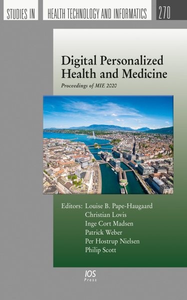 Digital Personalized Health and Medicine: Proceedings of MIE 2020