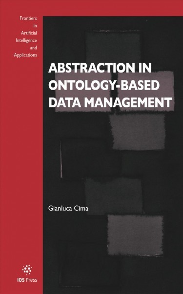 Abstraction in Ontology-based Data Management 1