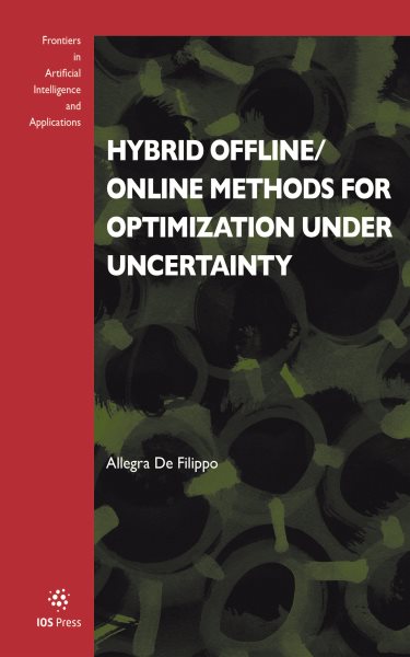 Hybrid Offline/Online Methods for Optimization Under Uncertainty