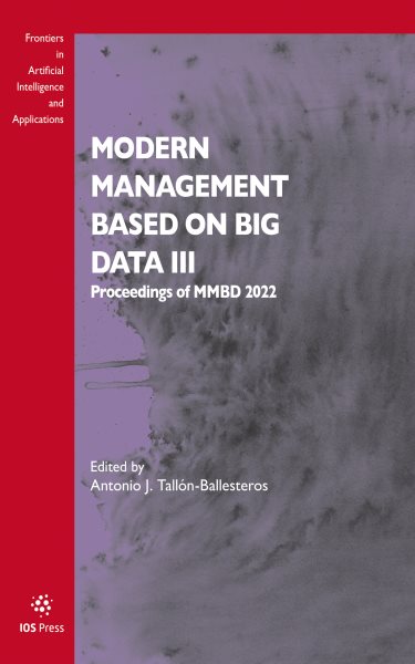 Modern Management based on Big Data III: Proceedings of MMBD 2022