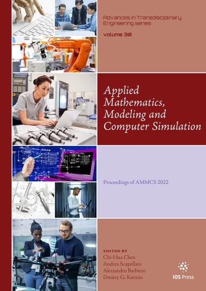 Applied Mathematics, Modeling and Computer Simulation: Proceedings of AMMCS 2022