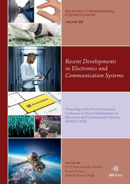 Recent Developments in Electronics and Communication Systems: Proceedings of the First International Conference on Recent Developments in  Electronics and Communication Systems (RDECS-2022)