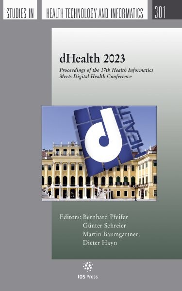 dHealth 2023: Proceedings of the 17th Health Informatics Meets Digital Health Conference
