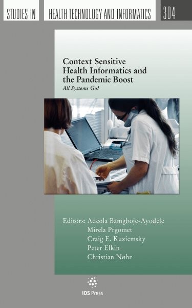Context Sensitive Health Informatics and the Pandemic Boost: All Systems Go!