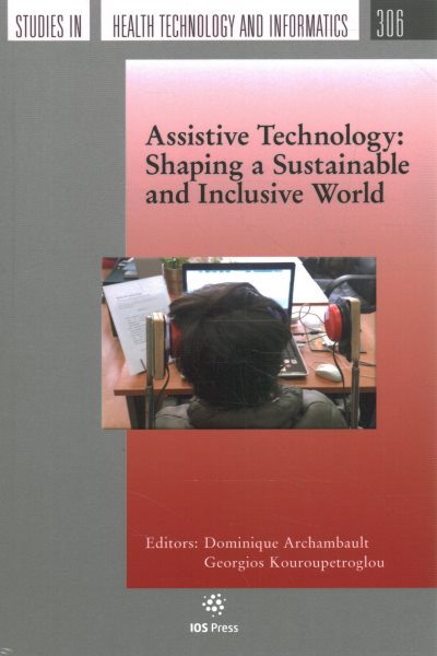 Assistive Technology: Shaping a Sustainable and Inclusive World