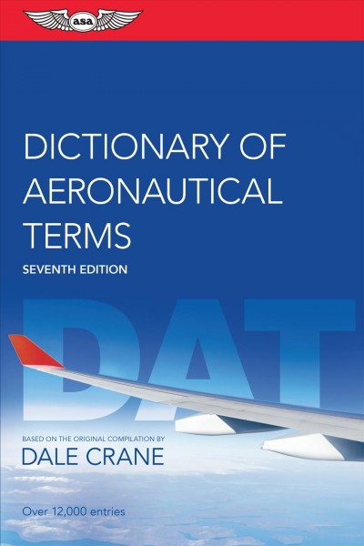 Dictionary of Aeronautical Terms 7th ed.