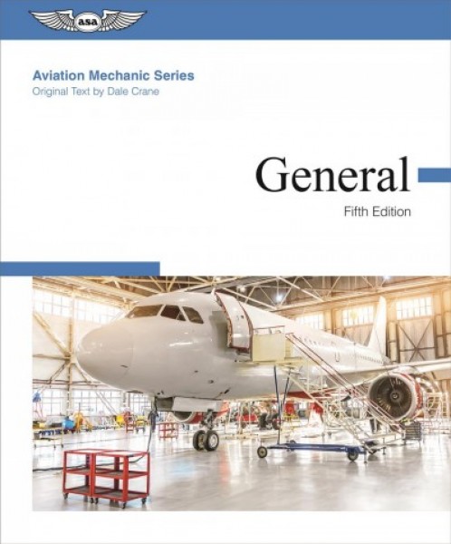 Aviation Mechanic Series: General 5th ed.