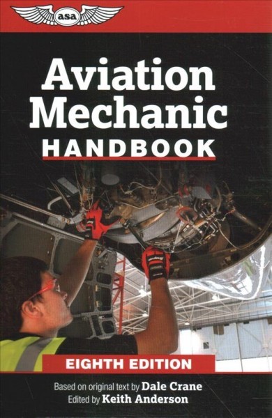 Aviation Mechanic Handbook 8th ed.