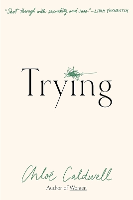 Trying: A Memoir