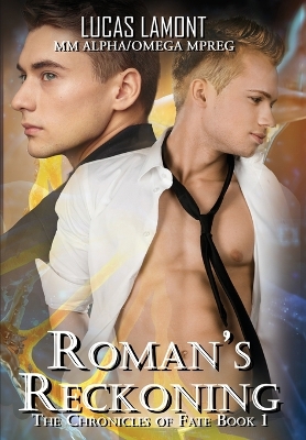 Roman's Reckoning: Type 6 (Part 1)