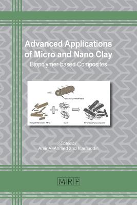 Advanced Applications of Micro and Nano Clay: Biopolymer-based Composites