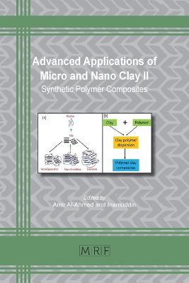 Advanced Applications of Micro and Nano Clay II