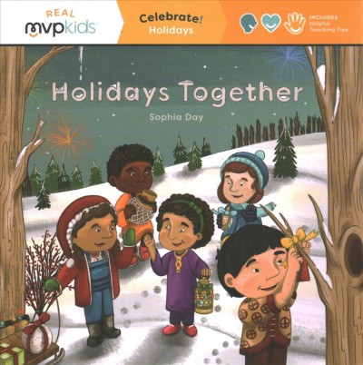 Holidays Together: Celebrate! Holidays