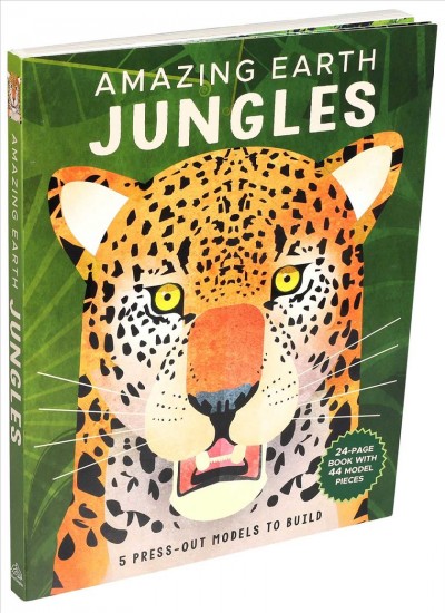 Amazing Earth: Jungles
