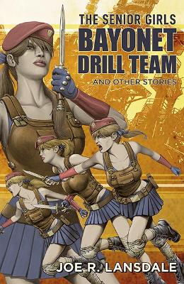 Senior Girls Bayonet Drill Team and Other Stories