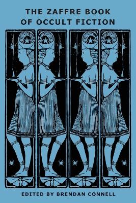 Zaffre Book of Occult Fiction