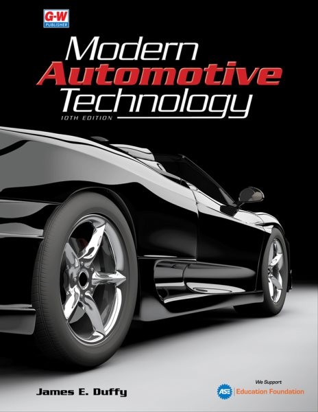 Modern Automotive Technology 10th Tenth Edition, Revised, Textbook ed.