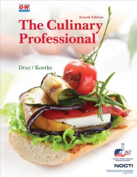 Culinary Professional 4th Fourth Edition, Revised ed.