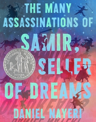 Seller of Dreams Many Assassinations of Samir: Newbery Honor Award Winner