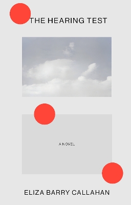 Hearing Test: A Novel
