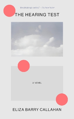 Hearing Test: A Novel