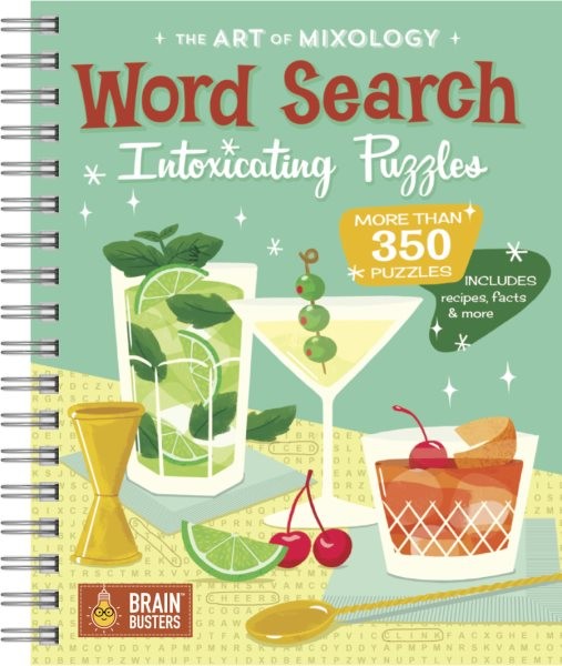 Art of Mixology: Word Search Intoxicating Puzzles