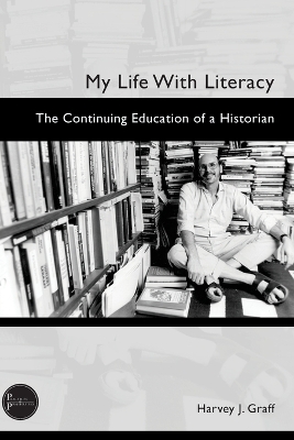 My Life with Literacy: The Continuing Education of a Historian