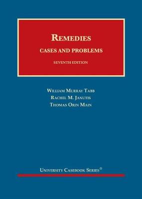 Remedies: Cases and Problems 7th Revised edition
