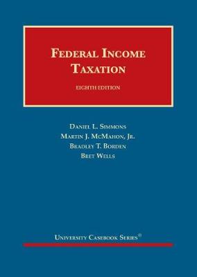 Federal Income Taxation - CasebookPlus 8th Revised edition